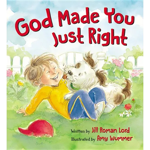 God Made You Just Right - Board Book