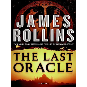 The Last Oracle: A SIGMA Force Novel - Paperback