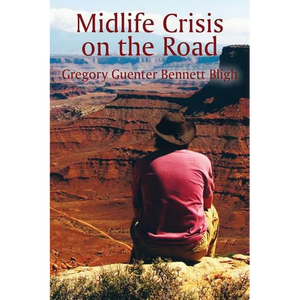 Midlife Crisis on the Road - Paperback