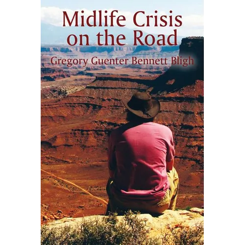 Midlife Crisis on the Road - Paperback