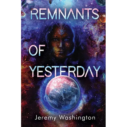 Remnants of Yesterday - Paperback