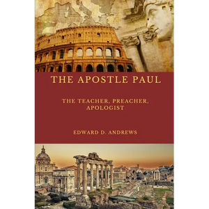 The Teacher the Apostle Paul: What Made the Apostle Paul's Teaching, Preaching, Evangelism, and Apologetics Outstanding Effective? - Paperback
