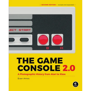 The Game Console 2.0: A Photographic History from Atari to Xbox - Hardcover