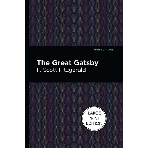 The Great Gatsby: Large Print Edition - Paperback