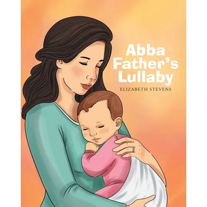 Abba Father's Lullaby - Paperback
