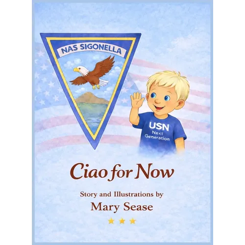 Ciao for Now - Hardcover