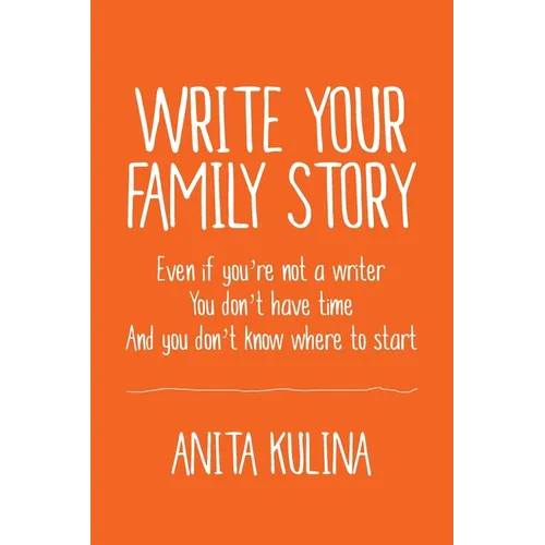 Write Your Family Story - Paperback