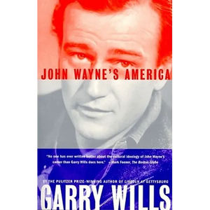 John Wayne's America - Paperback