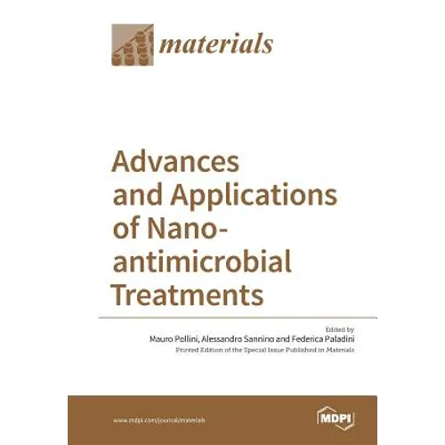 Advances and Applications of Nano-antimicrobial Treatments - Paperback