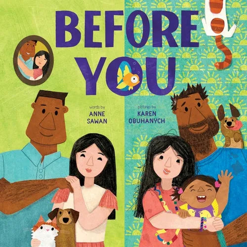 Before You: A Picture Book - Hardcover