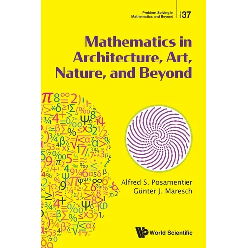 Mathematics in Architecture, Art, Nature, and Beyond - Paperback
