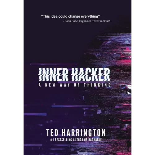 Inner Hacker - Hardcover
