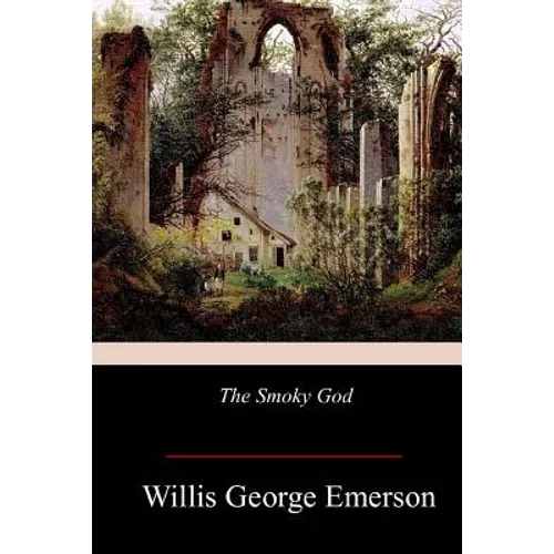 The Smoky God - Paperback
