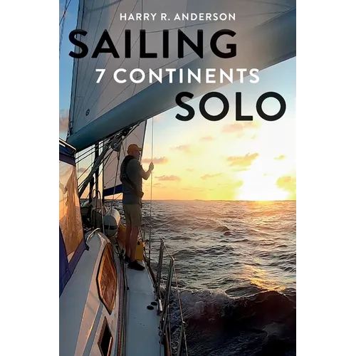 Sailing 7 Continents Solo - Paperback