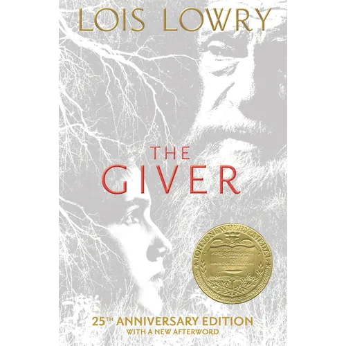 The Giver 25th Anniversary Edition: A Newbery Award Winner - Hardcover