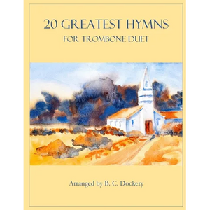 20 Greatest Hymns for Trombone Duet - Paperback