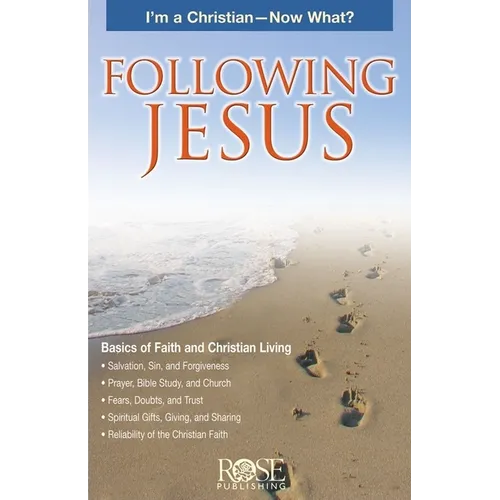 Following Jesus: I'm a Christian--Now What? - Paperback