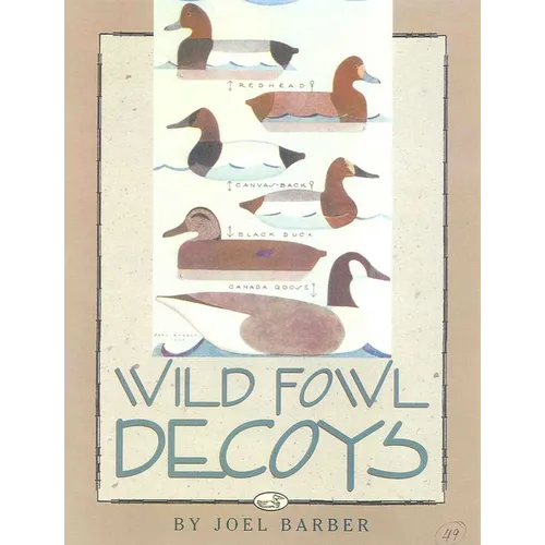 Wild Fowl Decoys - Paperback