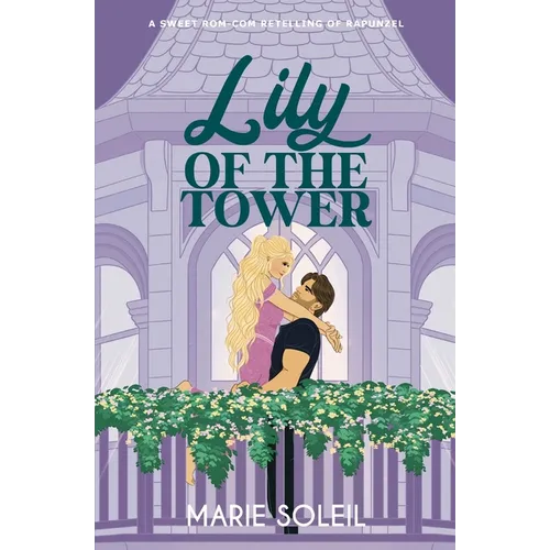Lily of the Tower - Paperback