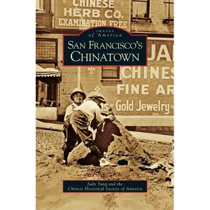 San Francisco's Chinatown - Hardcover
