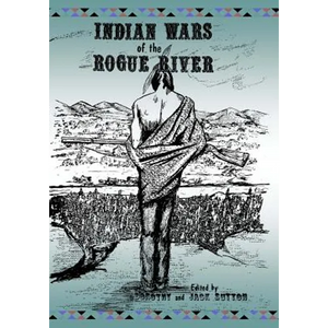 Indian Wars of the Rogue River - Paperback