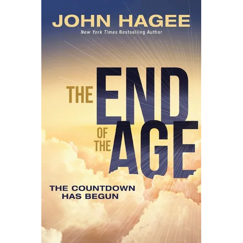The End of the Age: The Countdown Has Begun - Paperback