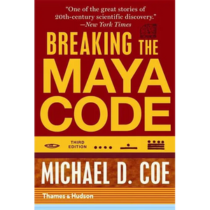 Breaking the Maya Code - Paperback