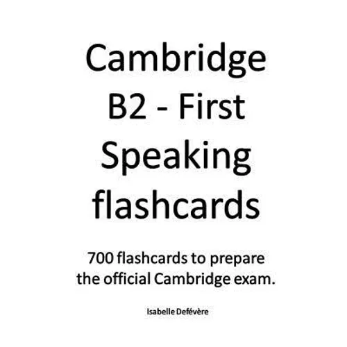 Cambridge B2 - First Speaking flashcards - Paperback