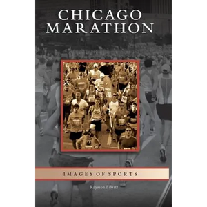 Chicago Marathon - Hardcover