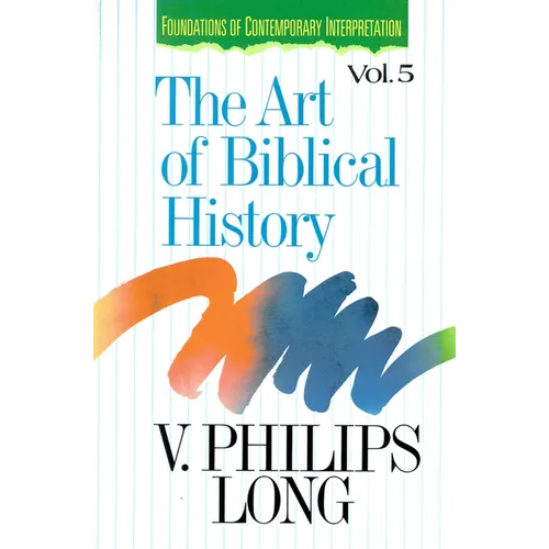 The Art of Biblical History - Paperback