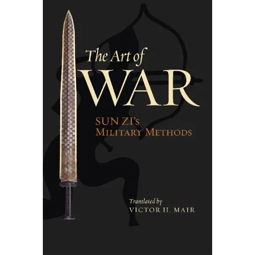 The Art of War: Sun Zi's Military Methods - Paperback