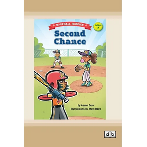 Second Chance: A Baseball Buddies Story: Book 2 (Dyslexia-Friendly Edition) - Paperback