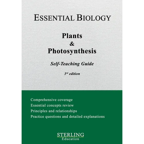 Plants & Photosynthesis: Essential Biology Self-Teaching Guide - Paperback