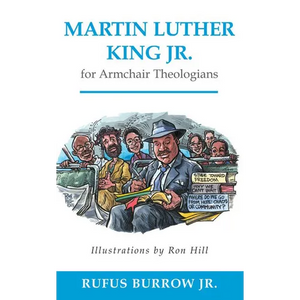 Martin Luther King Jr. for Armchair Theologians - Paperback