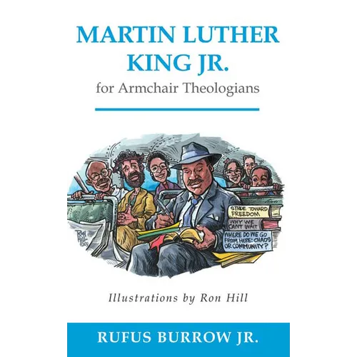 Martin Luther King Jr. for Armchair Theologians - Paperback