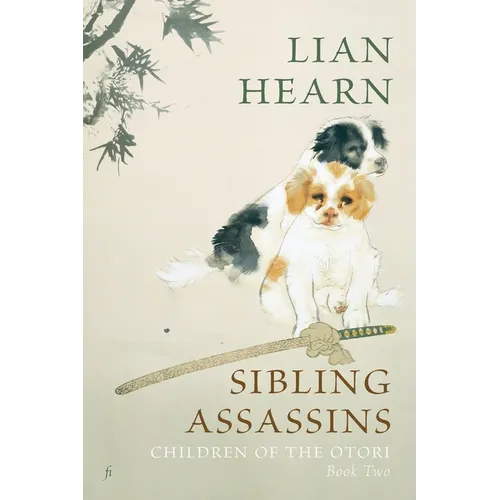 Sibling Assassins: Children of the Otori Book Two - Paperback