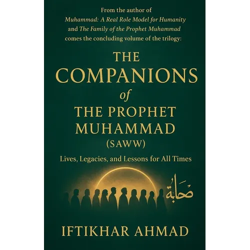 The Companions of the Prophet Muhammad(SAWW) - Paperback