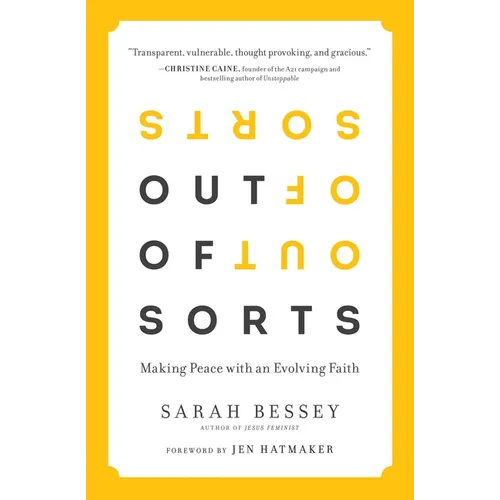 Out of Sorts: Making Peace with an Evolving Faith - Paperback