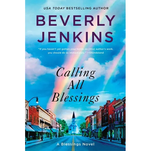 Calling All Blessings: A Blessings Novel - Paperback