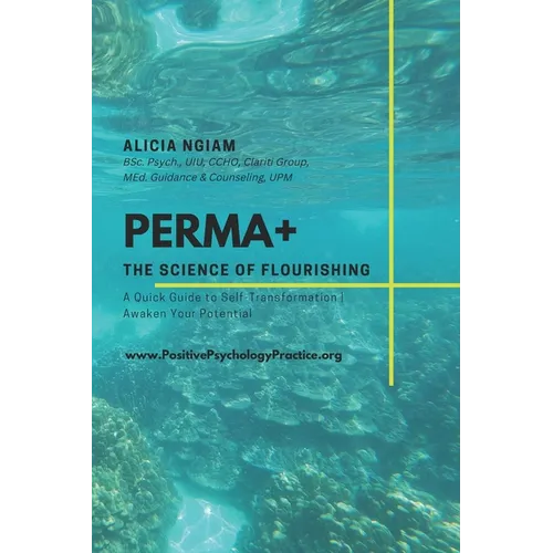 Perma+: The Science of Flourishing - Paperback