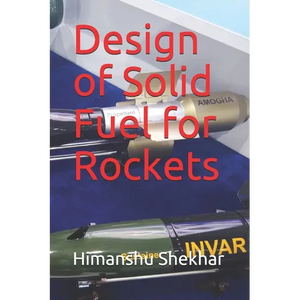 Design of Solid Fuel for Rockets - Paperback