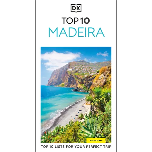 DK Top 10 Madeira: Top 10 Lists for Your Perfect Trip, Plus an All-Weather Folded Map - Paperback