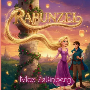 Rapunzel: A Timeless Fairy Tale with Beautiful Illustrations - Paperback