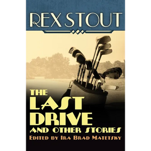 The Last Drive: And Other Stories - Paperback