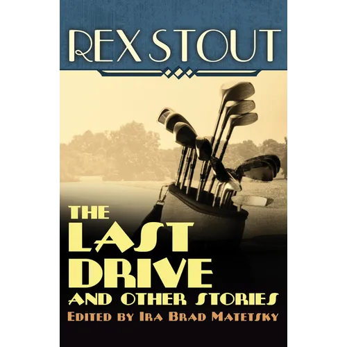 The Last Drive: And Other Stories - Paperback