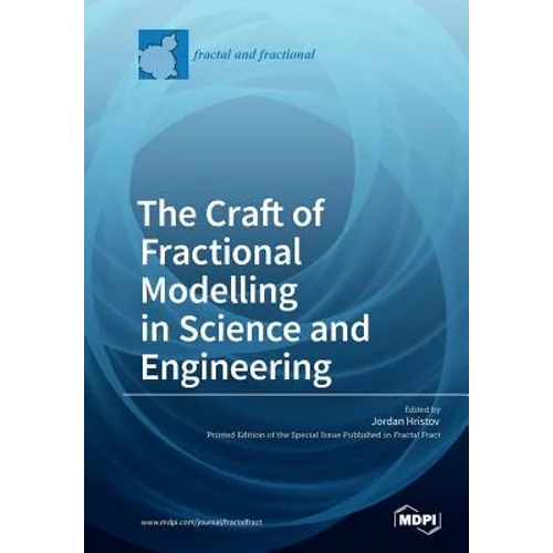 The Craft of Fractional Modelling in Science and Engineering - Paperback