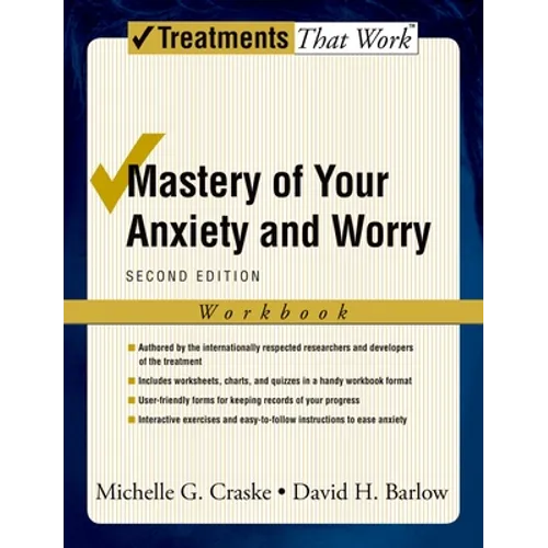 Mastery of Your Anxiety and Worry (Workbook) - Paperback
