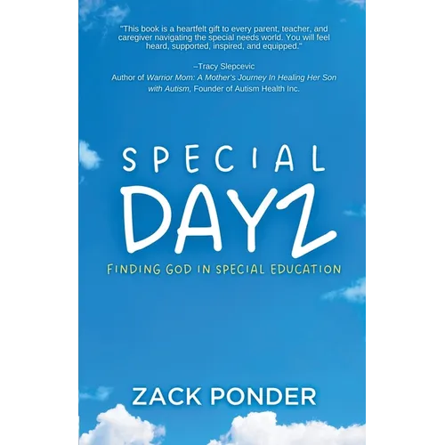 Special Dayz: Finding God in Special Education - Paperback