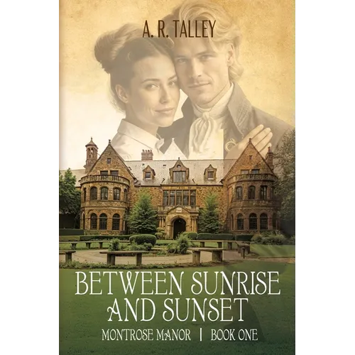 Between Sunrise and Sunset - Paperback