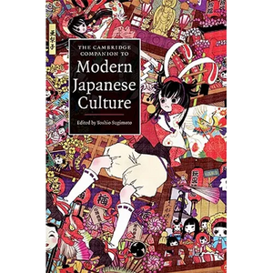 The Cambridge Companion to Modern Japanese Culture - Paperback